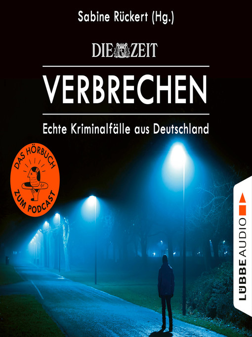 Title details for ZEIT Verbrechen, Volume 1 by Sabine Rückert - Wait list